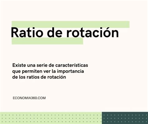 Eficiencia y ratios de rotación